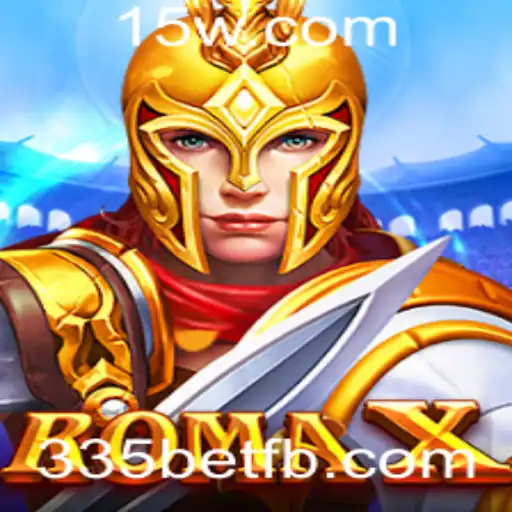Desvendando RomaX: Aventure-se no Jogo de Estratégia com 335bet